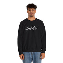 Load image into Gallery viewer, The Scripted Bad Actor Crewneck Sweatshirt