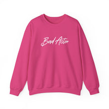 Load image into Gallery viewer, The Scripted Bad Actor Crewneck Sweatshirt