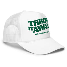 Load image into Gallery viewer, The Throw It Away Trucker Hat