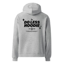 Load image into Gallery viewer, The Do Less Hoodie