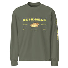 Load image into Gallery viewer, The Be Humble Shirt