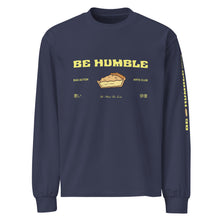 Load image into Gallery viewer, The Be Humble Shirt