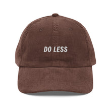Load image into Gallery viewer, The Do Less Corduroy Cap