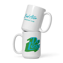 Load image into Gallery viewer, The Do Less Coffee Mug