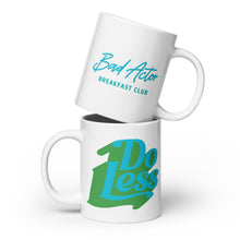 Load image into Gallery viewer, The Do Less Coffee Mug