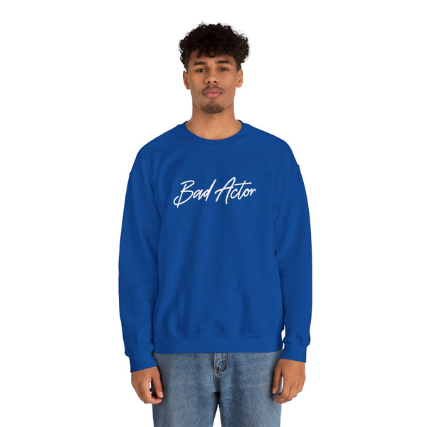 The Scripted Bad Actor Crewneck Sweatshirt