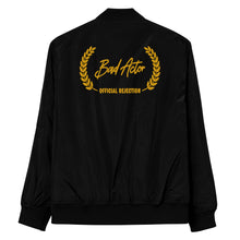 Load image into Gallery viewer, Premium Bad Actor recycled bomber jacket
