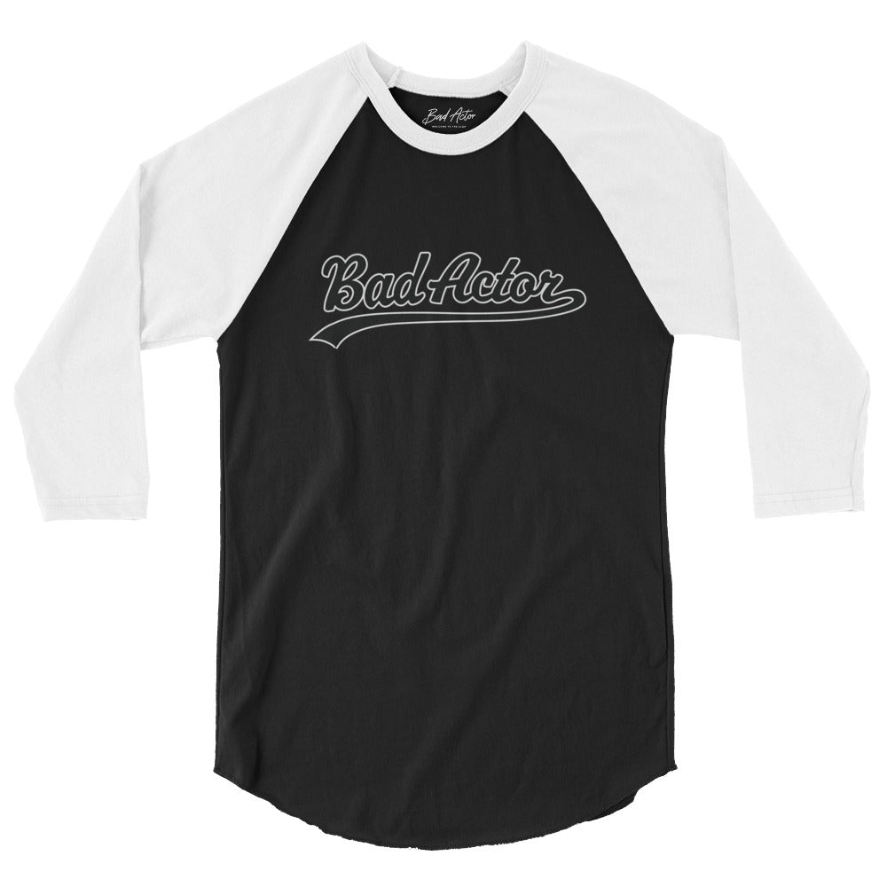 The Bad Actor 3/4 sleeve Raglan Shirt