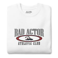 Load image into Gallery viewer, The Bad Actor Athletic Club Sweatshirt
